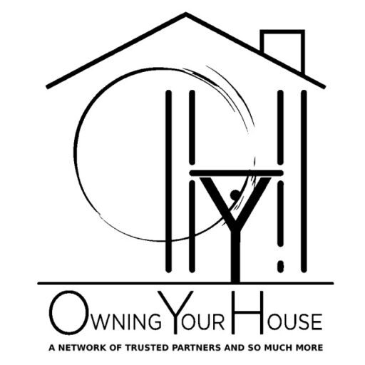 Owning Your House — A network of trusted partners and so much more