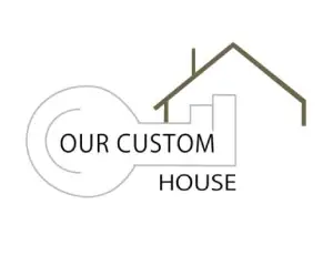 Our Custom House